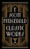 F. Scott Fitzgerald: Classic Works