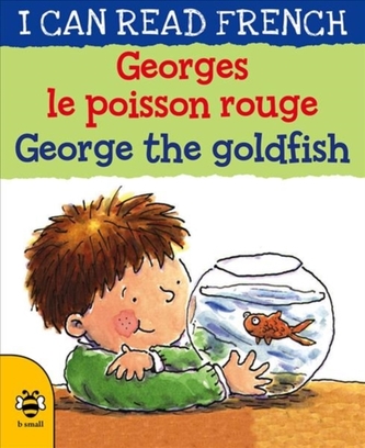 Georges le poisson rouge George the goldfish