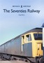 The Seventies Railway