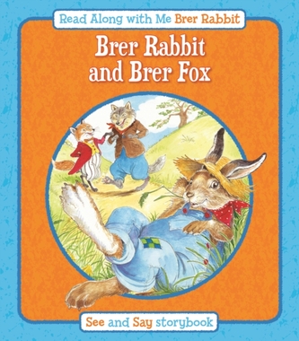 Brer Rabbit and Brer Fox