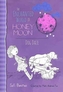 Honey Moon Dog Daze