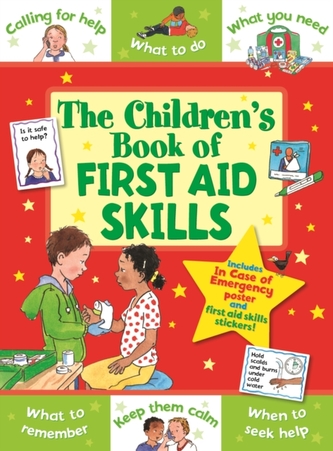 CHILDRENS BOOK OF FIRST AID SKILLS