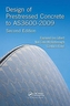 Design of Prestressed Concrete to As3600-2009, Second Edition