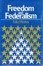 Freedom and Federalism