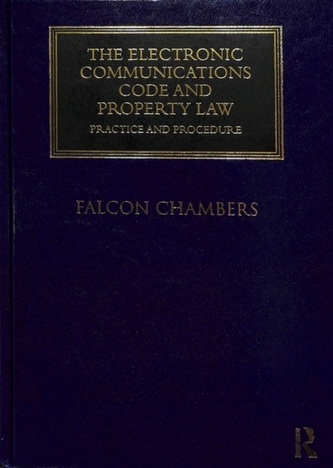 The Electronic Communications Code and Property Law