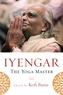 Iyengar, The Yoga Master