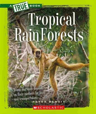 TROPICAL RAIN FORESTS