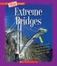 EXTREME BRIDGES
