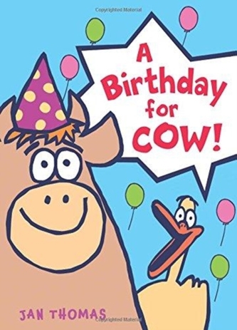 A Birthday for Cow!