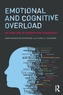 Emotional and Cognitive Overload