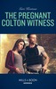 The Pregnant Colton Witness