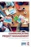 Communicating Project Management