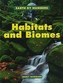 Habitats and Biomes