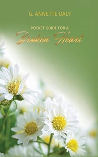 POCKET GUIDE FOR A BROKEN HEART
