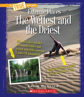 WETTEST & THE DRIEST THE