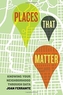 Places That Matter
