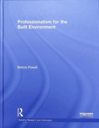 Professionalism for the Built Environment