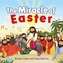 The Miracle of Easter