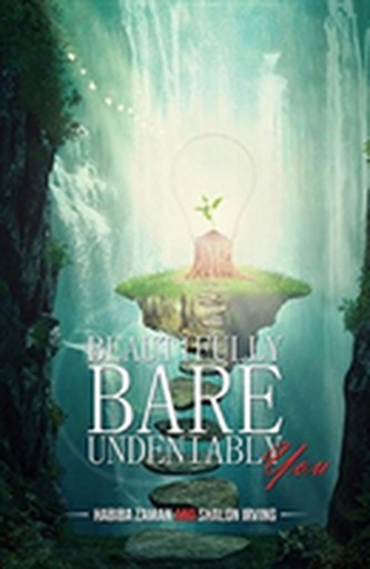 BEAUTIFULLY BARE UNDENIABLY YOU