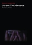 Ju-On the Grudge