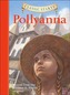 Classic Starts (R): Pollyanna