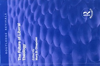 The Future of Liberal Theology