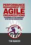 Performance Management for Agile Organizations