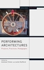 Performing Architectures