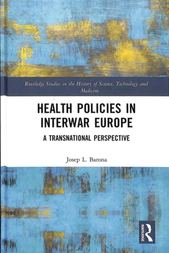 Health Policies in Interwar Europe
