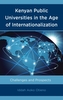 Kenyan Public Universities in the Age of Internationalization