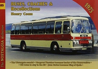 BUSES, COACHES & RECOLLECTIONS 1975