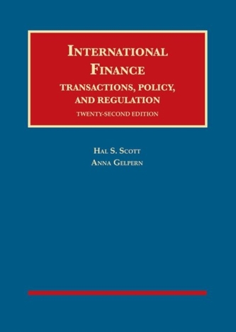 International Finance, Transactions, Policy, and Regulation