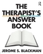The Therapist's Answer Book