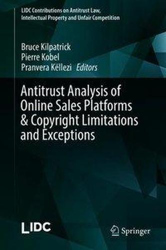 Antitrust Analysis of Online Sales Platforms & Copyright Limitations and Exceptions