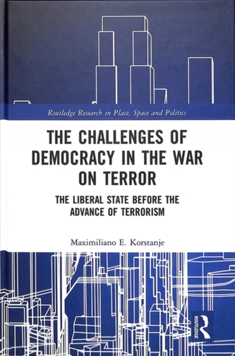 The Challenges of Democracy in the War on Terror