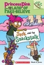 Jack and the Snackstalk: A Branches Book (Princess Pink and the Land of Fake-Believe #4)