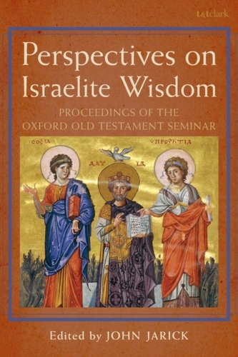 Perspectives on Israelite Wisdom