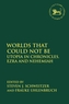 Worlds that Could Not Be