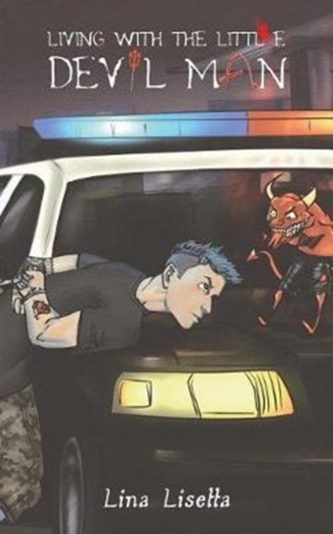 LIVING WITH THE LITTLE DEVIL MAN