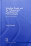 Schelling, Freud, and the Philosophical Foundations of Psychoanalysis
