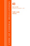 Code of Federal Regulations, Title 43 Public Lands: Interior 1-999, Revised as of October 1, 2017