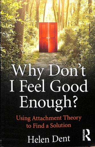 Why Don't I Feel Good Enough?