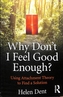 Why Don't I Feel Good Enough?