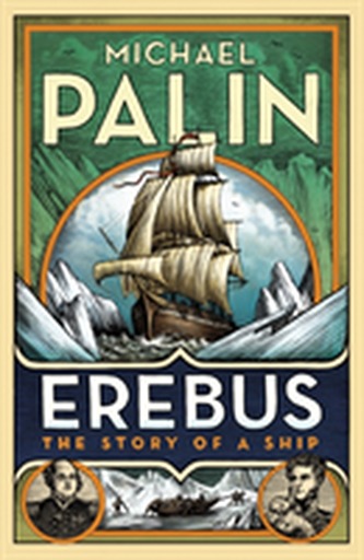 Erebus: The Story of a Ship