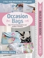 The Build a Bag Book: Occasion Bags