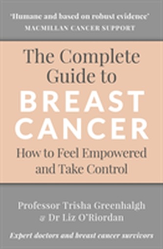 The Complete Guide to Breast Cancer