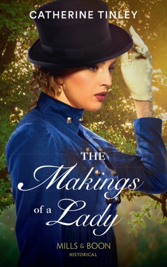 The Makings Of A Lady