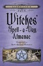 Llewellyn's 2019 Witches' Spell-A-Day Almanac