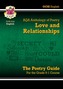 New GCSE English Literature AQA Poetry Guide: Love & Relationships Anthology - The Grade 9-1 Course