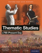 Oxford AQA History for GCSE: Thematic Studies c790-Present Day